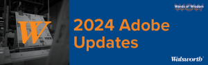 2024 Adobe Updates