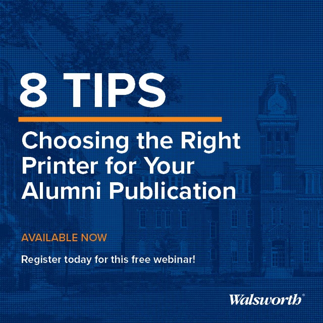 8 Tips: Choosing the Right Printer for Your Alumni Publication