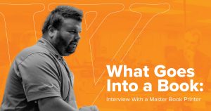 Interview With a Master Book Printer